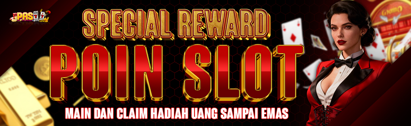EVENT REWARD POIN SLOT